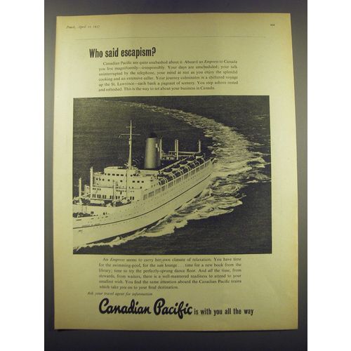 1957 Canadian Pacific Cruise Ad - Who said escapism?