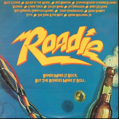 Roadie, Original Sound Track Vinyl Record Album, Cheap Trick, Styx, Etc.
