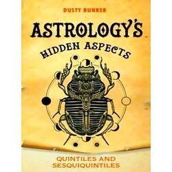 Astrology's Hidden Aspects
