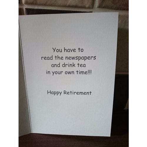 Retirement Cards - Do you know the worst thing about retirement? - 003