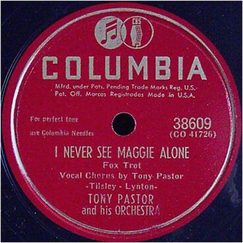 Columbia 78 #38609 - Tony Pastor Orch. - "I've Got A Lovely Bunch Of Cocoanuts"