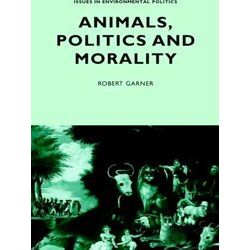 Animals, Politics and Morality