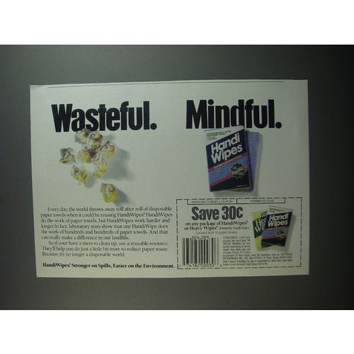 1991 Handi Wipes Ad - Wasteful. Mindful