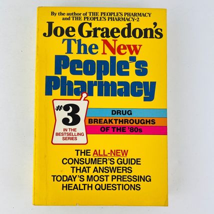The New People's Pharmacy Paperback by Joe Graedon