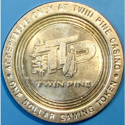 Twin Pine. $1 Casino Token. Middletown, CA. R27.