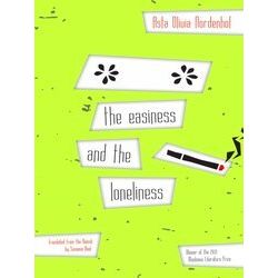 The Easiness And The Loneliness