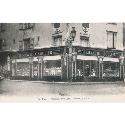 43 - LE PUY EN VELAY - PHARMACIE SOULIER PLACE DU PLOT