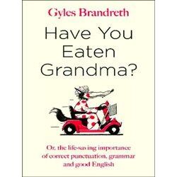 Have You Eaten Grandma?