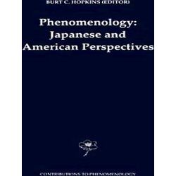 Contributions to Phenomenology: Phenomenology: Japanese and American Perspective