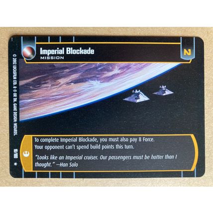Star Wars TCG: A New Hope # 18 Imperial Blockade (A) 2002 WotC Dark Rare