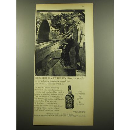 1960 Jack Daniel's Whiskey Ad - Chips still fly in the hollow