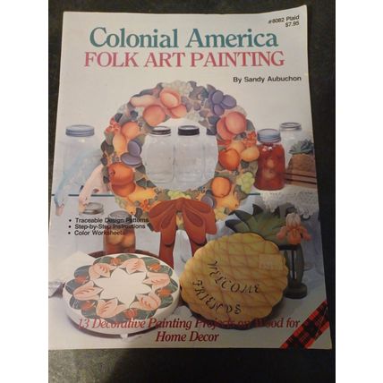 Vintage Decorative Painting Patterns Colonial America Folk Art Painting 1986
