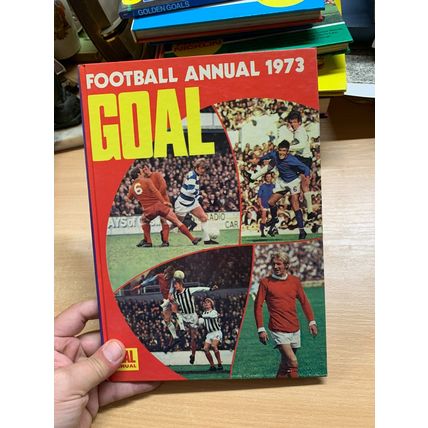 1973 "GOAL FOOTBALL ANNUAL 1973" UK SOCCER HARDBACK BOOK (P3)