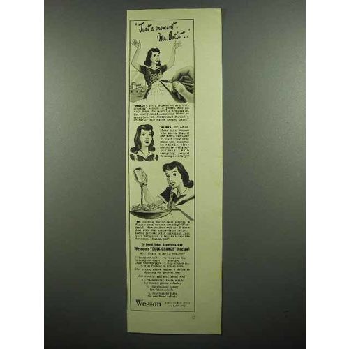 1942 Wesson Oil Ad - Just a Moment Mr. Artist