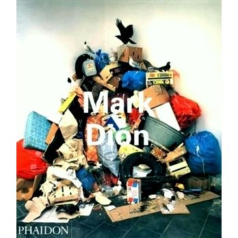 Mark Dion - Contemporary Artist by Lisa Graziose Corrin; Miwon Kwon; Norman Brys