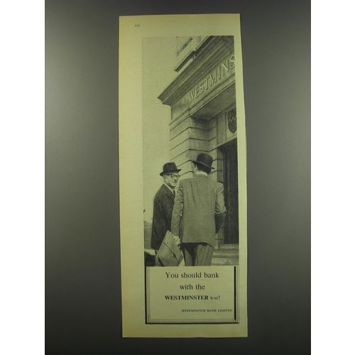 1957 Westminster Bank Ad - You should bank with the Westminster too