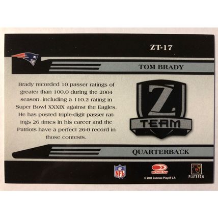 2005 Zenith Z-Team Silver #ZT17 Tom Brady