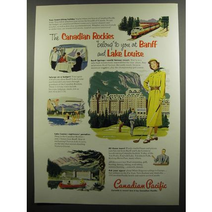 1953 Canadian Pacific Ad - The Canadian Rockies belong to you at Banff