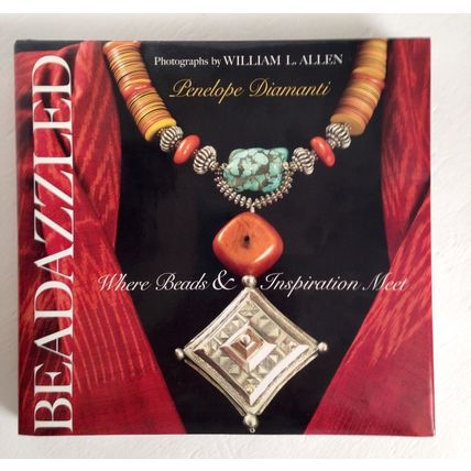 BEADAZZLED: Where Beads & Inspiration Meet - Penelope Diamanti - Book