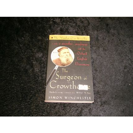 The Surgeon of Crowthorne by Simon Winchester