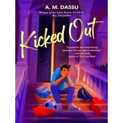 A Boy, Everywhere Story Kicked Out