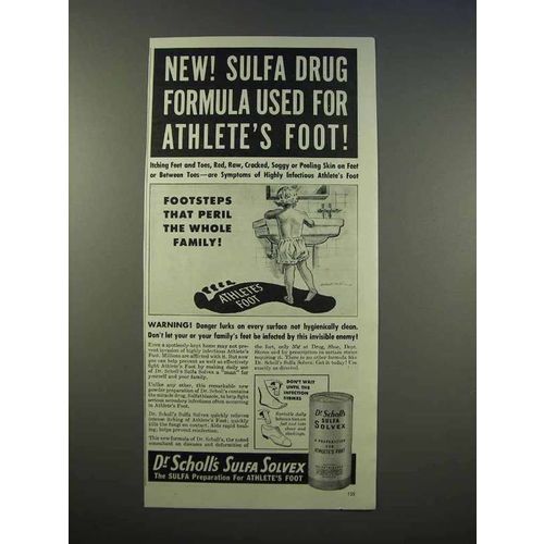 1946 Dr. Scholl's Sulfa Solvex Ad - For Athlete's Foot