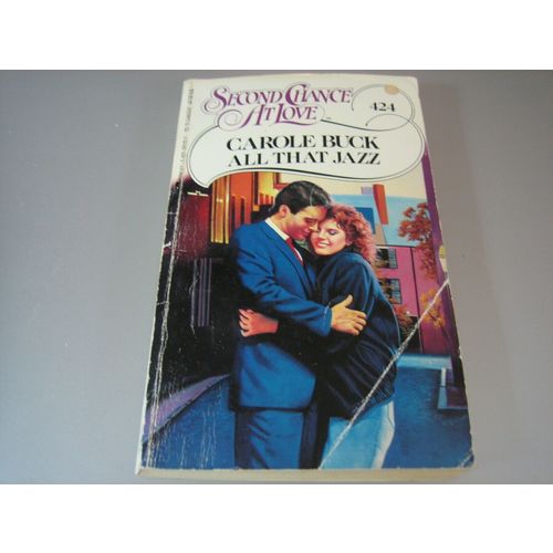 Second Chance at Love: All That Jazz by Carole Buck (1987, Paperback)