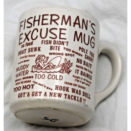 Vintage Fisherman's Excuse Mug Coffee Cup3x 3.5"H USA Fish didn't bite! really!!