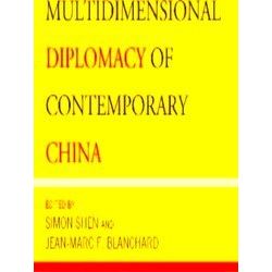 Multidimensional Diplomacy of Contemporary China