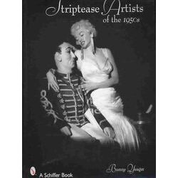 Striptease Artists of the 1950s