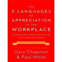 5 Languages of Appreciation in the Workplace, The Empowering Organizations by En