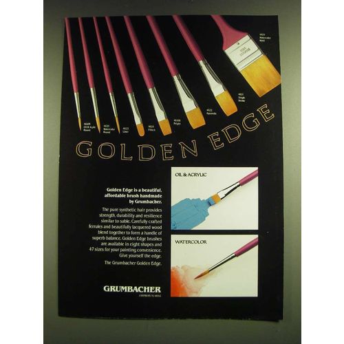 1990 Grumbacher Golden Edge Brushes Ad - Golden Edge is a beautiful affordable