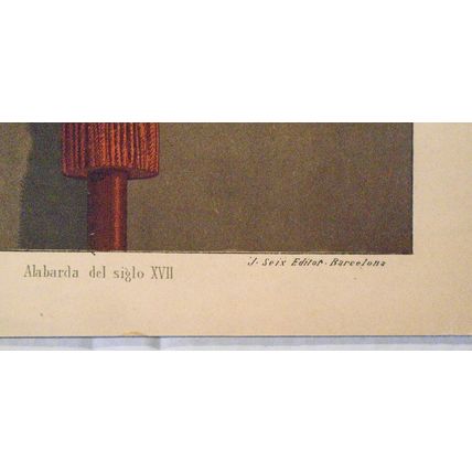 Estilo Renacimiento : Alabarda del siglo XVII - lithograph ca 1890 by J. Seix.