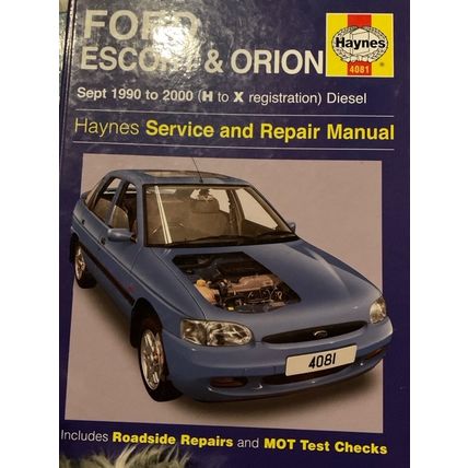 Ford Escort & Orion, 1990 to 2000, Haynes Service & Repair Manual