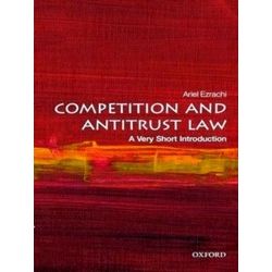 Very Short Introductions; Competition And Antitrust Law: A Very Short Introducti