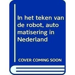 In Het Teken Van De Robot