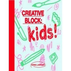 Creative Block: Kids!