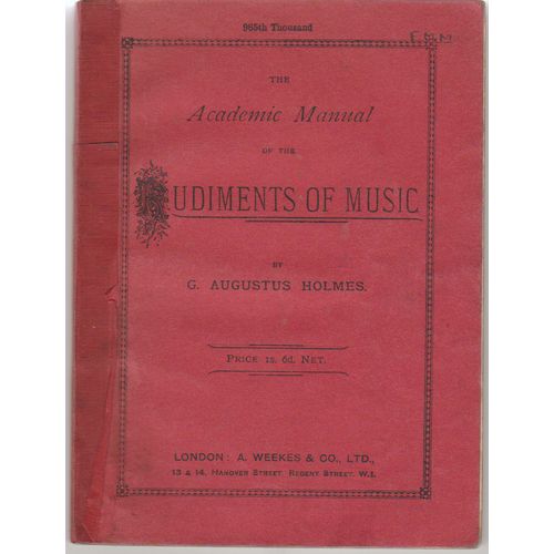 Rudiments of Music 1935 1st edition G Augustus Holmes