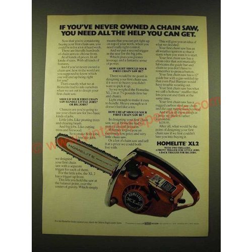 1973 Homelite XL2 Chain Saw Ad - If you've never owned a chain saw