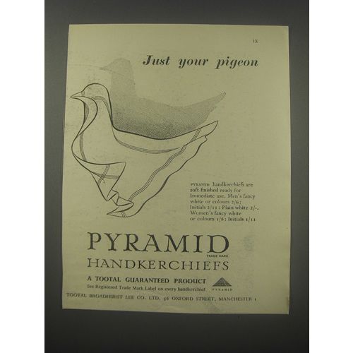 1954 Tootal Pyramid Handkerchiefs Ad - Just your pigeon