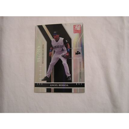 Angel Berroa 2004 Donruss Elite TURN OF THE CENTURY NO. 34 630/750
