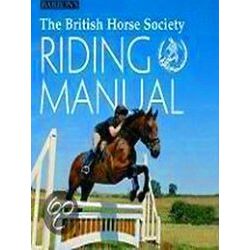 The British Horse Society Riding Manual
