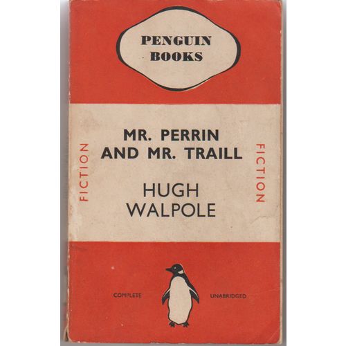 Mr Perrin & Mr Traill 1938 Hugh Walpole early Penguin edition