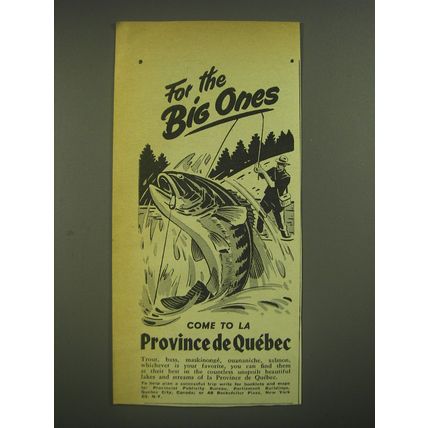 1952 Quebec Canada Ad - For the big ones come to la Province de Quebec