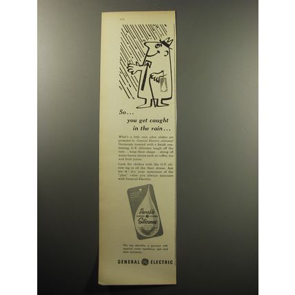 1957 General Electric Silicones Advertisement - So.. you get caught in the rain