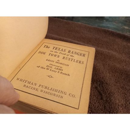 Big Little Book The Texas Rangers # 1135 By Leon Morgan 5.0 Excellent Shape 1936