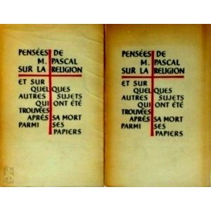 Pensees de Pascal sur la Religion et sur Quelques Autres Sujets qui ont ete Trou