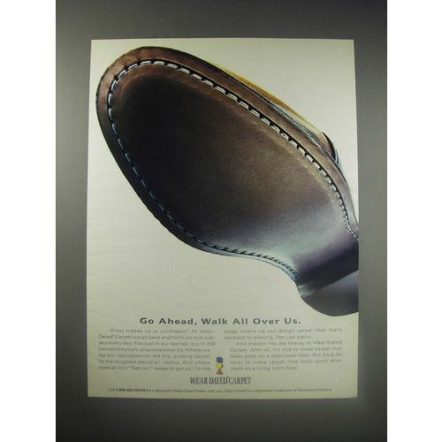 1990 Monsanto Wear-Dated Carpet Ad - Go ahead, walk all over us