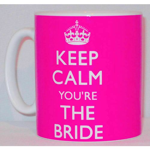 Keep Calm You're The Bride Mug Can Personalise Good Wedding Married Fiancée Gift