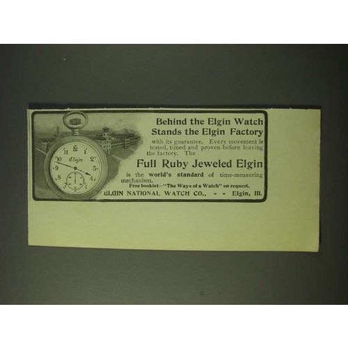 1900 Elgin Watches Ad - Behind the Elgin Watch stands the Elgin Factory